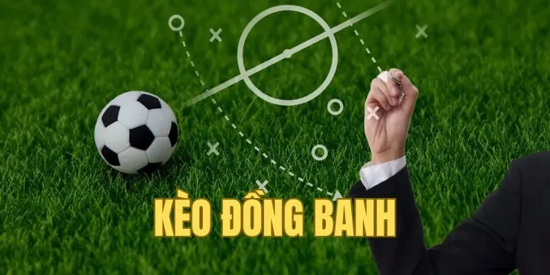 Kèo đồng banh là sao? Mẹo cược kèo handicap 0 hòa tại May88